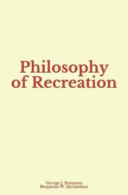 Book cover for Philosophy of Recreation