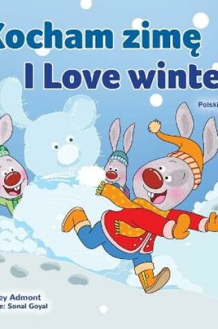 Cover of I Love Winter (Polish English Bilingual Children's Book)