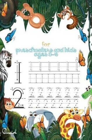 Cover of Number Tracing Book for Preschoolers and Kids Ages 3-5