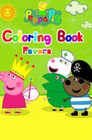 Cover of Peppa Pig Coloring Book Favors