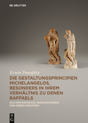 Book cover for Die Gestaltungsprincipien Michelangelos, besonders in ihrem Verhaltnis zu denen Raffaels