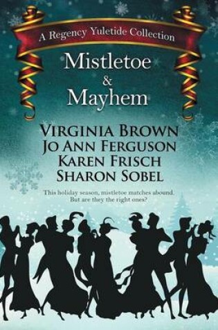 Cover of Mistletoe & Mayhem