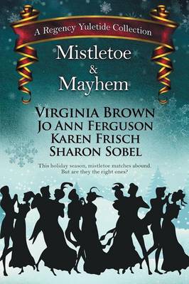 Book cover for Mistletoe & Mayhem