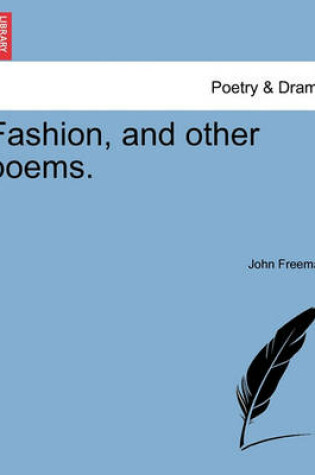Cover of Fashion, and Other Poems.