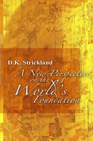 Cover of A New Perspecitve on the World's Foundation