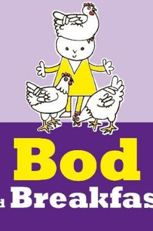 Cover of Bod and Breakfast