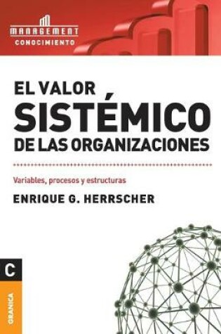 Cover of El Valor Sistemico de Las Organizaciones