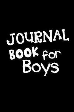 Cover of Journal Book For Boys