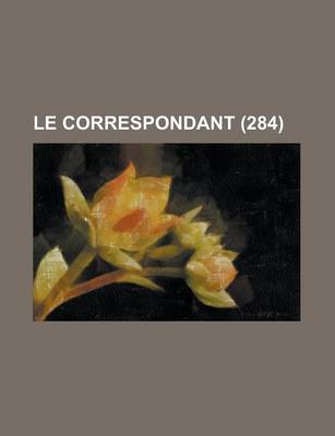 Book cover for Le Correspondant (284)