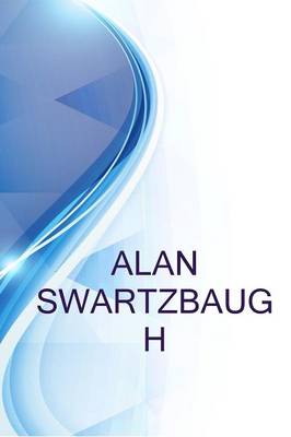 Book cover for Alan Swartzbaugh, Free-Lance Photographer