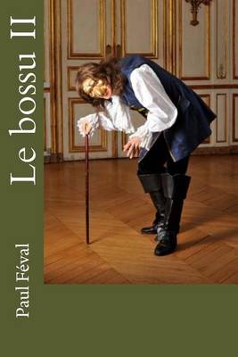 Book cover for Le bossu II