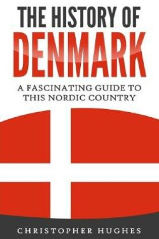 Cover of The History of Denmark