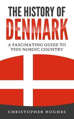 Book cover for The History of Denmark