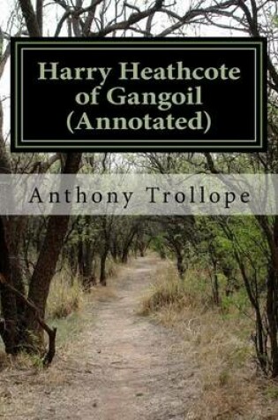 Cover of Harry Heathcote of Gangoil (Annotated)