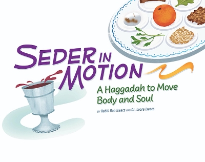 Book cover for Seder in Motion: A Haggadah to Move Body and Soul