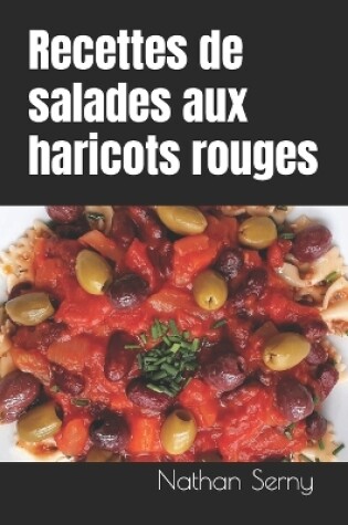 Cover of Recettes de salades aux haricots rouges