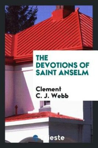 Cover of The Devotions of Saint Anselm