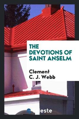 Book cover for The Devotions of Saint Anselm