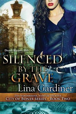Cover of Silenced by the Grave