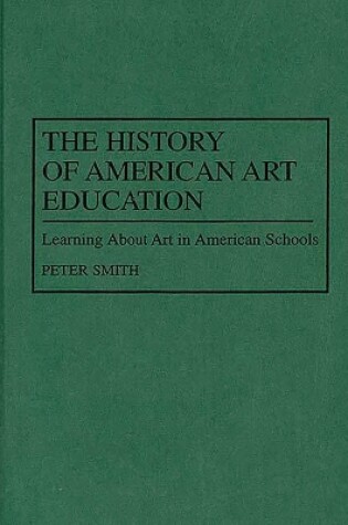 Cover of The History of American Art Education