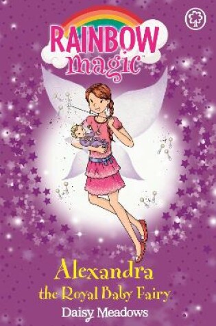 Cover of Alexandra the Royal Baby Fairy