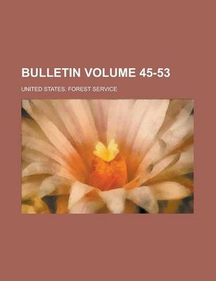 Book cover for Bulletin Volume 45-53