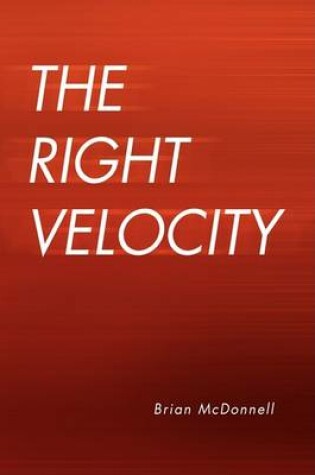 Cover of The Right Velocity