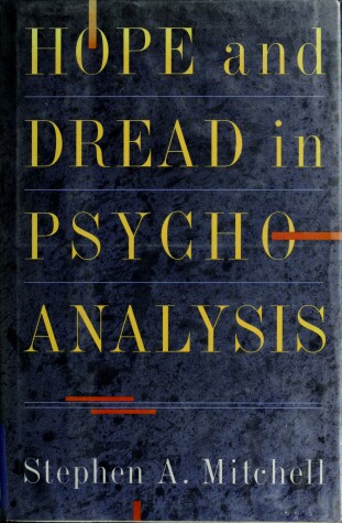Cover of Hope and Dread in Psychoanalysis