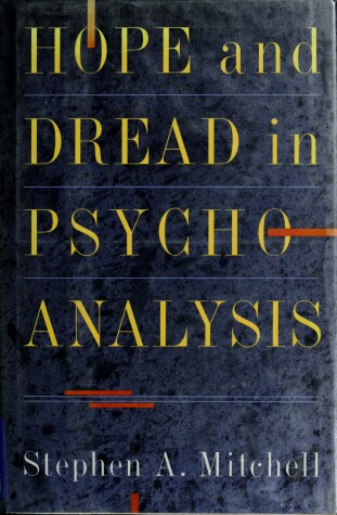 Book cover for Hope and Dread in Psychoanalysis