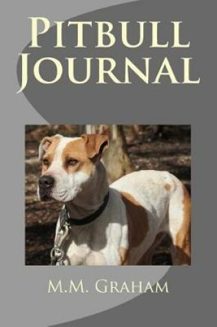 Cover of Pitbull Journal