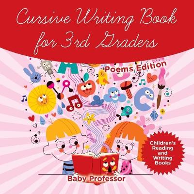 Book cover for Cursive Writing Book for 3rd Graders - Poems Edition Children's Reading and Writing Books