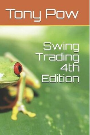 Cover of Swing Trading 4th Edition