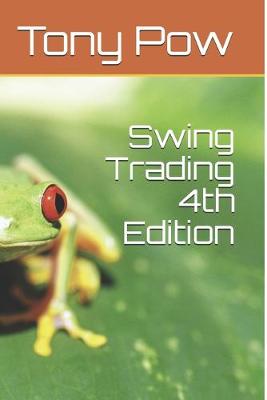 Book cover for Swing Trading 4th Edition