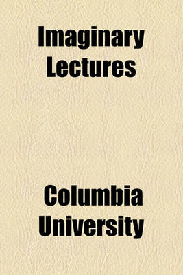 Book cover for Imaginary Lectures