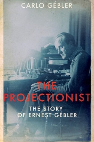 Cover of The Projectionist