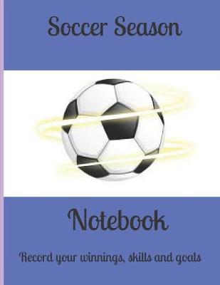 Book cover for Soccer Season Notebook