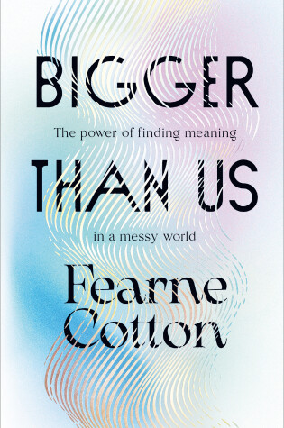 Cover of Bigger Than Us