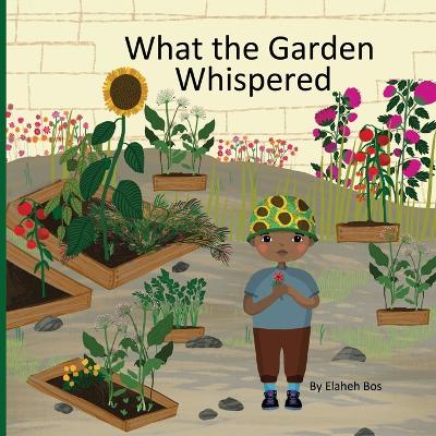 Book cover for What the Garden Whispered