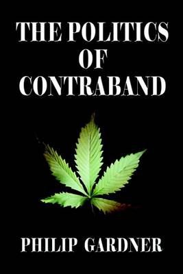 Book cover for The Politics of Contraband