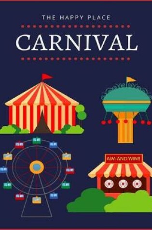 Cover of The Happy Place Carnival