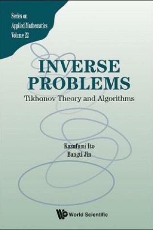 Cover of Inverse Problems: Tikhonov Theory And Algorithms