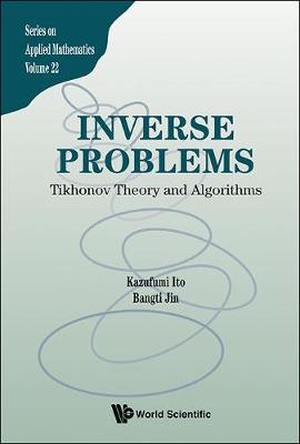 Cover of Inverse Problems: Tikhonov Theory And Algorithms