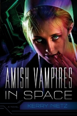 Amish Vampires in Space