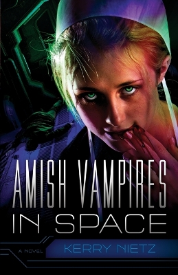 Book cover for Amish Vampires in Space