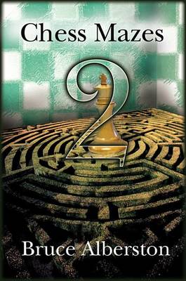 Book cover for Chess Mazes 2