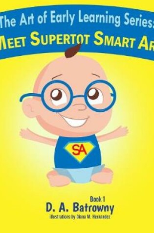Cover of Meet Supertot Smart Art
