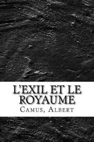 Cover of L'Exil Et Le Royaume