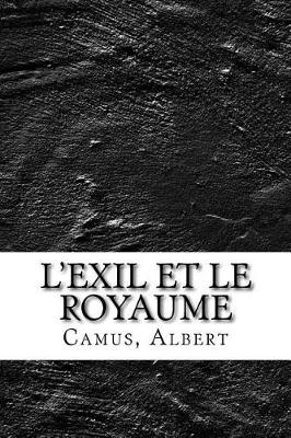 Book cover for L'Exil Et Le Royaume