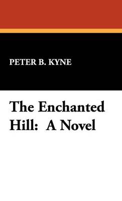 Book cover for The Enchanted Hill