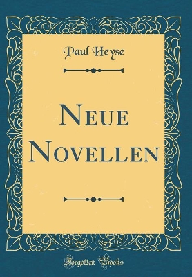 Book cover for Neue Novellen (Classic Reprint)